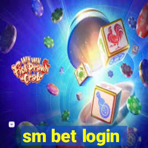 sm bet login